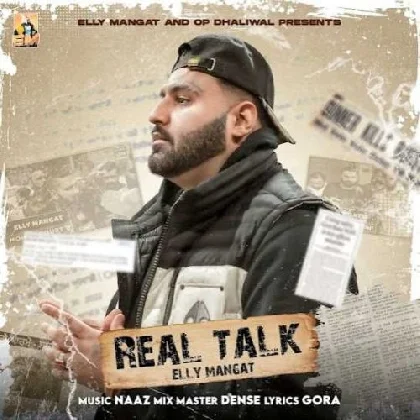 Real Talk - Elly Mangat