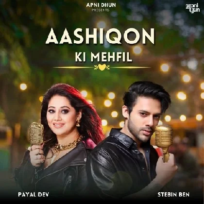 Aashiqon Ki Mehfil - Stebin Ben