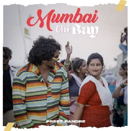 Mumbai Chi Bay - Preet Bandre