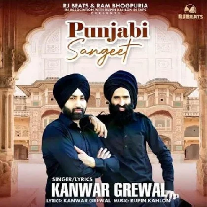 Punjabi Sangeet - Kanwar Grewal