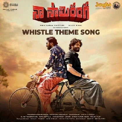 Whistle Theme Song (Naa Saami Ranga)