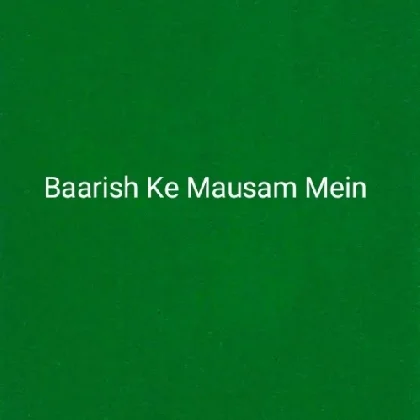 Baarish Ke Mausam Mein - Stebin Ben