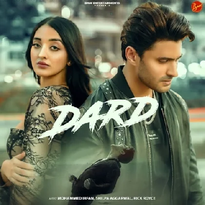 Dard - Mohammed Irfan