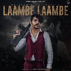 Laambe Laambe - Gulzaar Chhaniwala