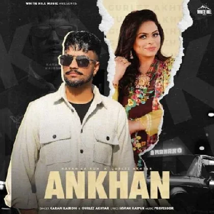 Ankhan - Gurlez Akhtar