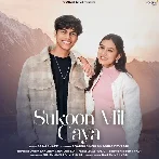 Sukoon Mil Gaya - Saaj Bhatt