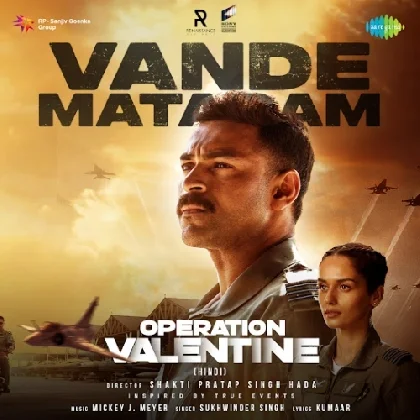 Vande Mataram (Operation Valentine)