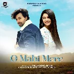 O Mahi Mere - Manas Arora