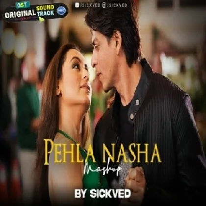 Pehla Nasha Mashup Remix