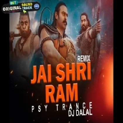 Jai Shri Ram - PSY Trance Remix