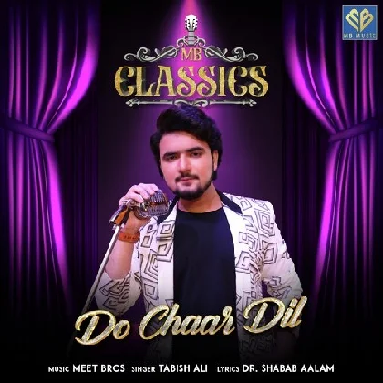 Do Chaar Dil - Tabish Ali