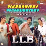 Paarukayaay Patarukayaay (LLB)