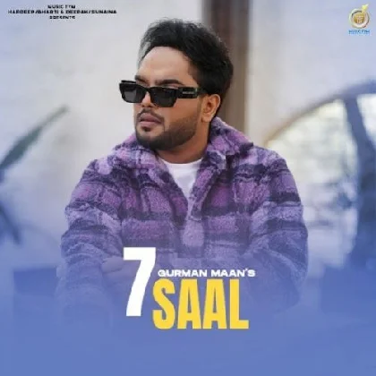 7 Saal - Gurman Maan