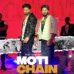 Moti Chain Mota Paisa