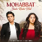 Mohabbat Bula Rahi Hai