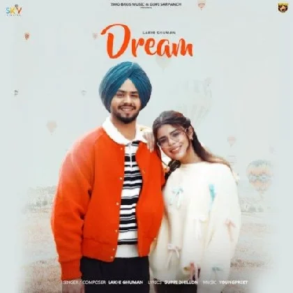 Dream - Lakhi Ghuman