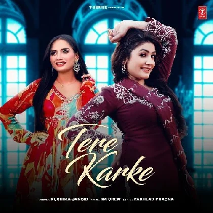 Tere Karke - Ruchika Jangid