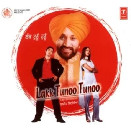 Lakk Tunoo Tunoo - Surjit Bindrakhia