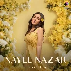 Nayee Nazar - Utsavi Jha