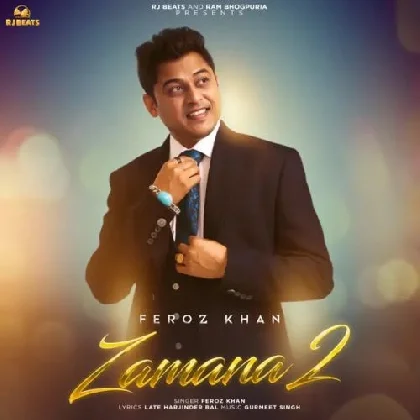 Zamana 2 - Feroz Khan