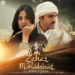 Zeher Mohabbat - Afsana Khan