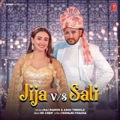 Jija Vs Saali - Raj Mawer