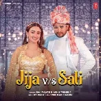 Jija Vs Saali - Raj Mawer