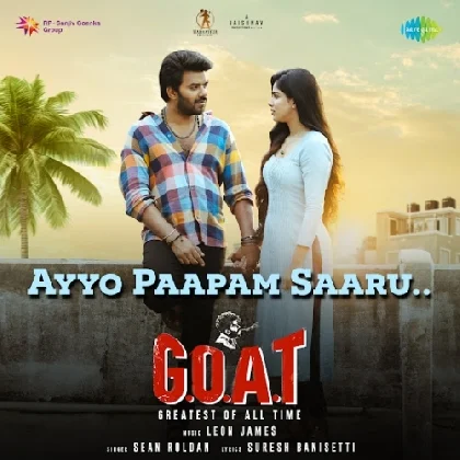 Ayyo Paapam Saaru (G.O.A.T)