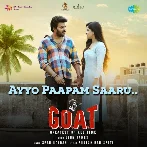 Ayyo Paapam Saaru (G.O.A.T)