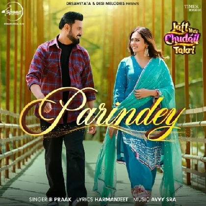 Parindey (Jatt Nuu Chudail Takri)