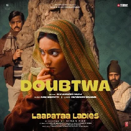 Doubtwa (Laapataa Ladies)