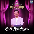 Karte Hain Pyaar - Rishi Singh