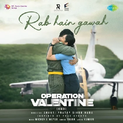 Rab Hain Gawah (Operation Valentine)