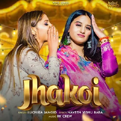 Jhakoi - Ruchika Jangid