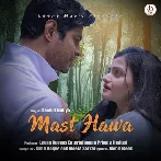 Mast Hawa - Shahid Mallya