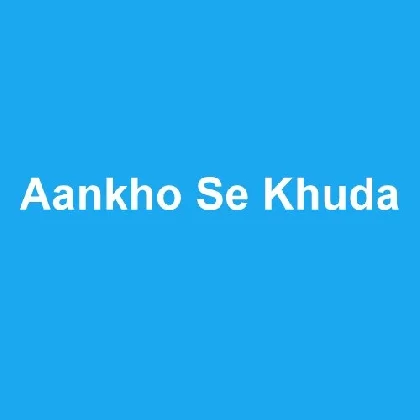 Aankhon Se Khuda - Javed Ali