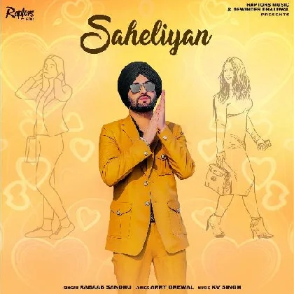 Saheliyan - Rabaab Sandhu