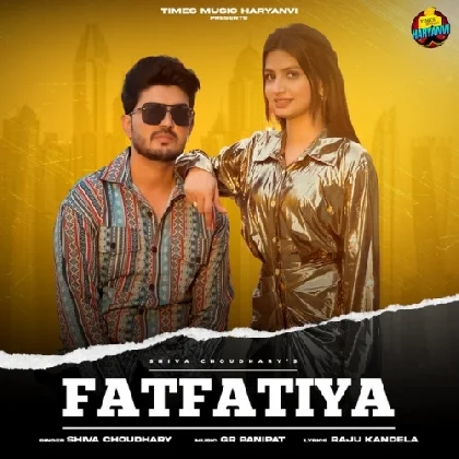 Fatfatiya - Shiva Choudhary