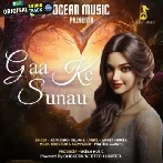 Gaa Ke Sunau - Akanksha Bhandari