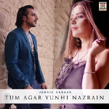 Tum Agar Yunhi Nazrain