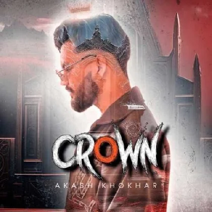 Crown - Akash Khokhar