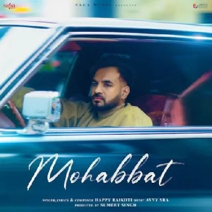 Mohabbat - Happy Raikoti