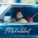 Mohabbat - Happy Raikoti