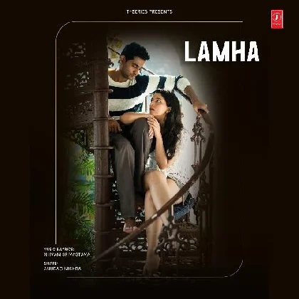 Lamha - Anurag Mishra