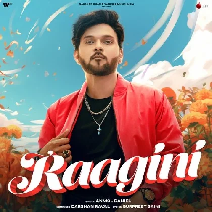 Raagini - Anmol Daniel