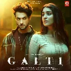 Galti - Vishal Mishra