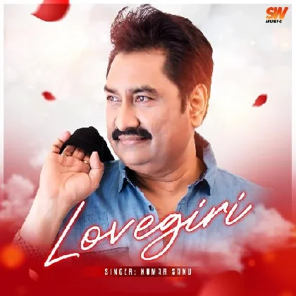 Lovegiri - Kumar Sanu