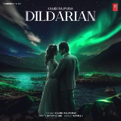 Dildarian - Kambi Rajpuria