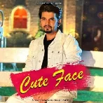 Cute Face - Somvir Kathurwal