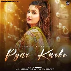 Pyar Karke - Manisha Sharma